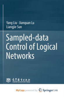 Image for Sampled-data Control of Logical Networks