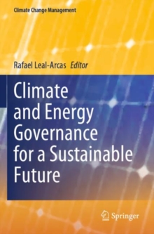 Image for Climate and Energy Governance for a Sustainable Future