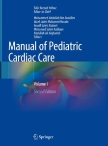 Image for Manual of pediatric cardiac careVolume I