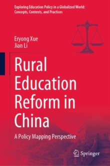 Image for Rural Education Reform in China: A Policy Mapping Perspective