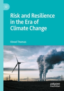 Image for Risk and resilience in the era of climate change