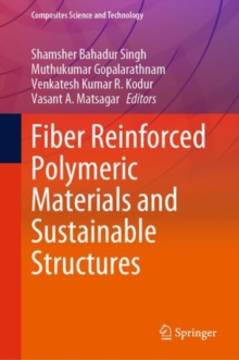 Image for Fiber Reinforced Polymeric Materials and Sustainable Structures