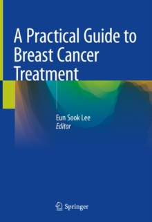 Image for Practical Guide to Breast Cancer Treatment