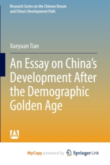 Image for An Essay on China's Development After the Demographic Golden Age