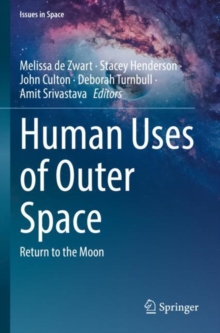 Image for Human Uses of Outer Space