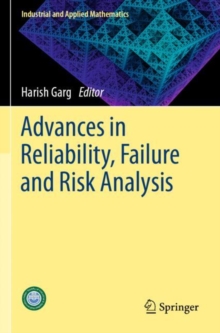 Image for Advances in Reliability, Failure and Risk Analysis