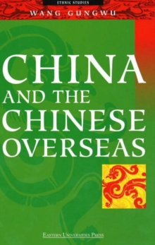Image for China and the Chinese Overseas