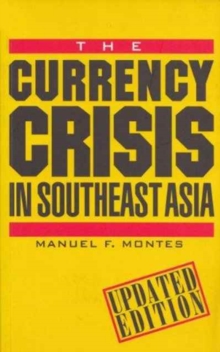 Image for The Currency Crisis in Southeast Asia