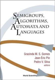 Image for Semigroups, Algorithms, Automata And Languages
