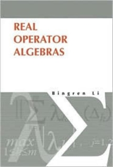 Real Operator Algebras