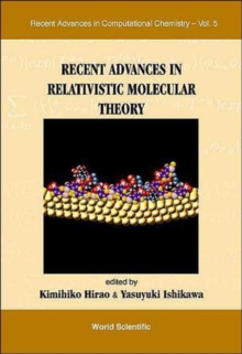 Image for Recent Advances In Relativistic Molecular Theory