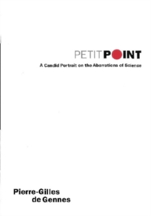 Image for Petit Point: A Candid Portrait on the Aberrations of Science.
