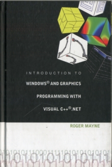 Introduction To Windows And Graphics Programming With Visual C++ .Net (With Cd-rom)