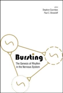 Bursting: The Genesis Of Rhythm In The Nervous System