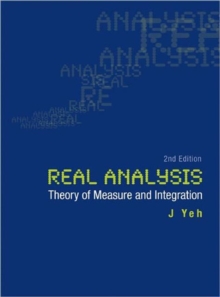 Real Analysis: Theory Of Measure And Integration (2nd Edition)