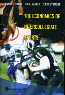 Economics Of Intercollegiate Sports, The