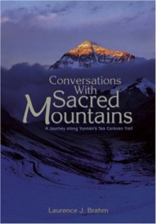CONVERSATIONS WITH SACRED MOUNTAINS