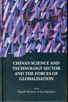 China's Science And Technology Sector And The Forces Of Globalisation