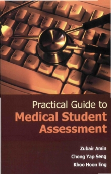Image for Practical Guide to Medical Student Assessment: 52 Brilliant Ideas for Healing a Troubled Mind