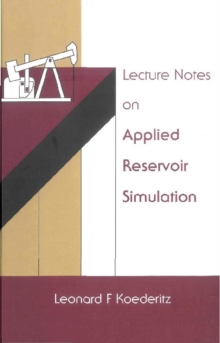 Image for Lecture notes on applied reservoir simulation