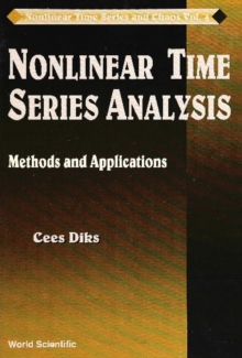 Image for NONLINEAR TIME SERIES ANALYSIS: METHODS AND APPLICATIONS