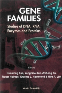 Image for Gene families: studies of DNA, RNA, enzymes and proteins : proceedings of the October 5-10, 1999 Congress, Beijing, China : the 10th International Congress on Isozymes