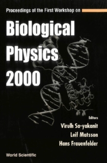 Image for Proceedings of the first Workshop on Biological Physics 2000: Chulalongkorn University, Bangkok, Thailand, September 18-22, 2000