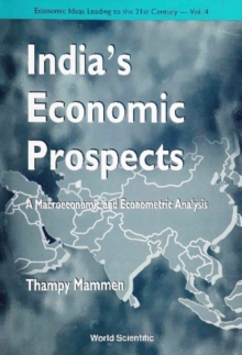 Image for India's Economic Prospects: A Macroeconomic and Econometric Analysis.