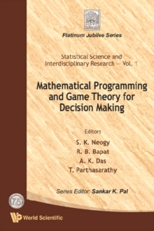 Image for Mathematical programming and game theory for decision making
