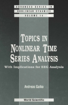 Image for Topics in Nonlinear Time Series Analysis: With Implications for EEG Analysis.