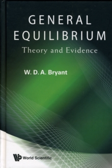General Equilibrium: Theory And Evidence