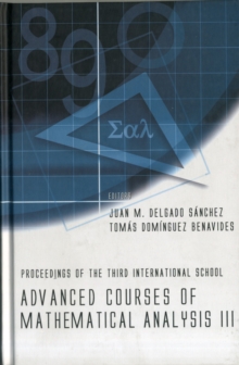 Advanced Courses Of Mathematical Analysis Iii - Proceedings Of The Third International School