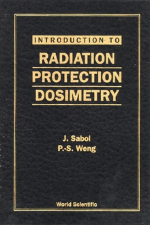 Image for Introduction to radiation protection dosimetry