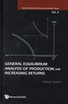 Image for General Equilibrium Analysis Of Production And Increasing Returns
