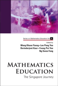 Image for Mathematics education  : the Singapore journey