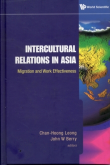 Image for Intercultural Relations In Asia: Migration And Work Effectiveness