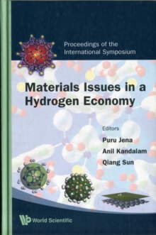 Materials Issues In A Hydrogen Economy - Proceedings Of The International Symposium