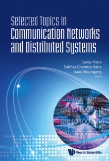 Image for Selected topics in communication networks and distributed systems