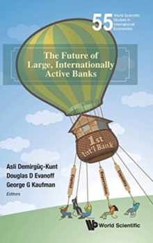 Image for Future Of Large, Internationally Active Banks, The