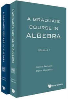 Graduate Course In Algebra, A (In 2 Volumes)