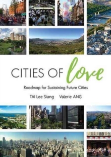 Image for Cities Of Love: Roadmap For Sustaining Future Cities