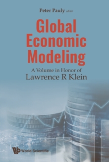 Image for GLOBAL ECONOMIC MODELING: A VOLUME IN HONOR OF LAWRENCE R KLEIN