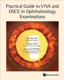 Image for Practical Guide To Viva And Osce In Ophthalmology Examinations