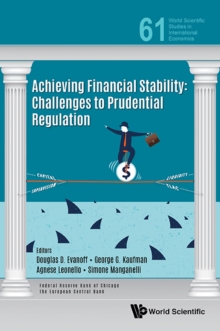 Image for Achieving financial stability: challenges to prudential regulation
