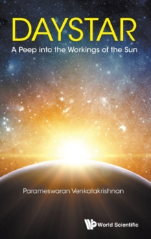 Daystar: A Peep Into The Workings Of The Sun