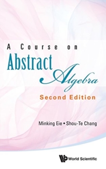 Course On Abstract Algebra, A