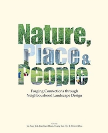 Image for Nature, Place & People: Forging Connections Through Neighbourhood Landscape Design