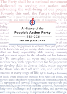 Image for A History of the People’s Action Party, 1985-2021