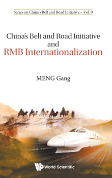 China's Belt And Road Initiative And Rmb Internationalization