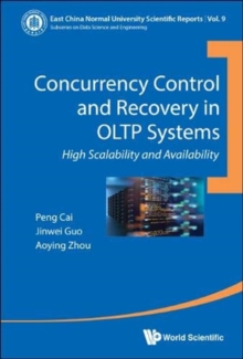 Image for Concurrency Control And Recovery In Oltp Systems: High Scalability And Availability